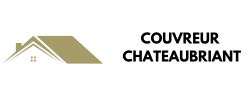 Couvreur Chateaubriant - Artisan Local